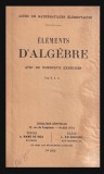 ELements d'algebre avec de nombreux exercices / F. I. C.