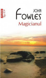 Magicianul | John Fowles, Polirom