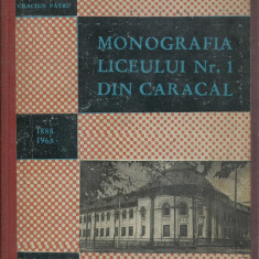 AMS - PATRU C. - MONOGRAFIA LICEULUI NR. 1 DIN CARACAL 1888 -1968 (CU AUTOGRAF)