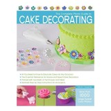 The Complete Photo Guide To Cake Decorating