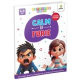 Calm si furie - Gama