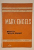 Marx&ndash;Engels &ndash; Manifestul Partidului Comunist &ndash; ediție originală 1945 &ndash; Editura PCR &ndash; raritate politică