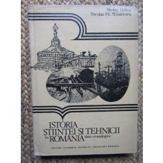 Stefan Balan - Istoria stiintei si tehnicii in Romania (1985)