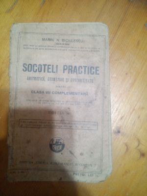 Socoteli practice aritmetica,geometrie si contabilitate pt cls VII complementara foto