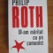 Philip Roth - M-am maritat cu un comunist