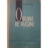 Cornel Severineanu - Organe de masini (Editia: 1965)