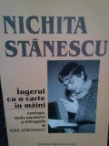 Nichita Stanescu - Ingerul cu o carte in maini (Editia: 1999)