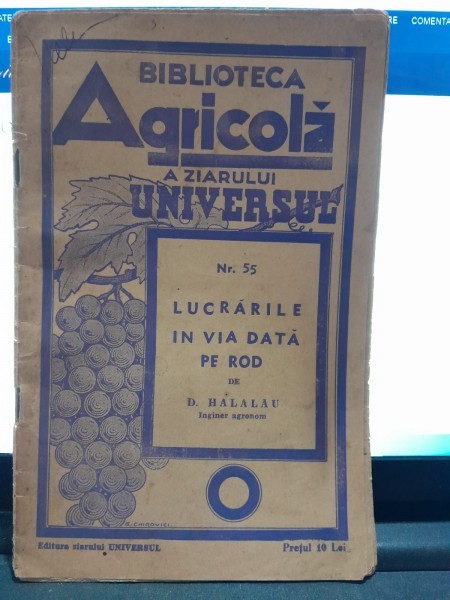 Lucrarile din via data pe rod - D. Halalau