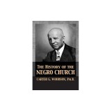 The History of the Negro Church