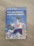 Cum am devenit expert in vanzari de Frank Bettger