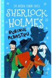 Cumpara ieftin Sherlock Holmes. Rubinul albastru, Curtea Veche