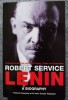 Robert Service - Lenin. A Biography