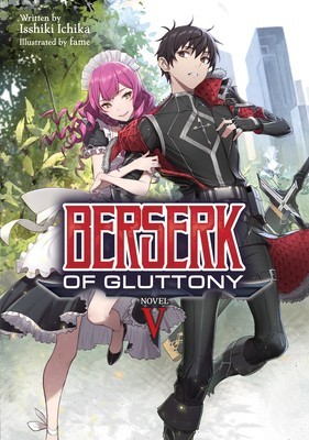 Berserk of Gluttony (Light Novel) Vol. 5 foto