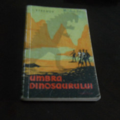 Umbra dinosaurului - I. Efremov ,Cartea rusa, 1958