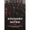 K&ouml;z&ouml;ss&eacute;g &eacute;s egy&eacute;n a szovjet fogs&aacute;gba hurcoltak kontextus&aacute;ban - A Gul&aacute;g- &eacute;s Gupvikutat&oacute;k Nemzetk&ouml;zi T&aacute;rsas&aacute;ga IX. nemzetk&ouml;zi konferenci&aacute;j&aacute;nak tanulm&aacute;ny