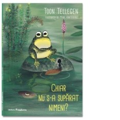 Chiar nu s-a suparat nimeni? - Alexa Stoicescu, Toon Tellegen