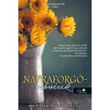Napraforg&oacute;-nőv&eacute;rek (Orgonal&aacute;nyok 3.) - Martha Hall Kelly