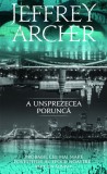 Cumpara ieftin A Unsprezecea Porunca, Jeffrey Archer - Editura RAO Books