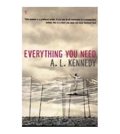 A. L. Kennedy - Everything you need - 110620