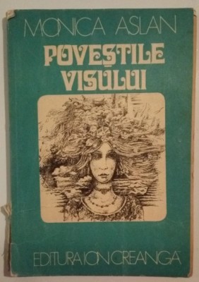 Monica Aslan - Povestile visului foto