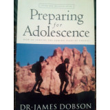 James Dobson - Preparing for adolescence (1989)