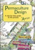 Permaculture Design: A Step-By-Step Guide