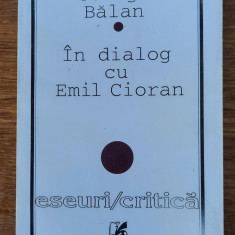 In dialog cu Emil Cioran, George Bălan