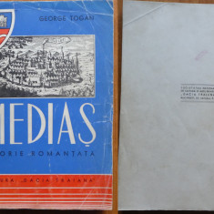 George Togan , Medias , istoria romantata , 1944 , editia 1 cu autograf