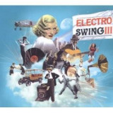 Electro Swing, Vol. 3 | Various Artists