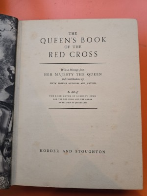 The Queen s Book of the Red Cross - Fifty British Authors and Artists foto