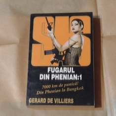 GERARD DE VILLIERS - FUGARUL DIN PHENIAN vol. 1