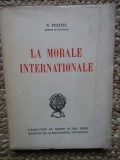 LA MORALE INTERNATIONALE - N. POLITIS