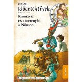 Ramszesz &eacute;s a mer&eacute;nylet a N&iacute;luson - Idődetekt&iacute;vek - Fabian Lenk