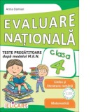 Evaluare nationala. Limba si literatura romana. Matematica. Teste pregatitoare dupa modelul M.E.N. pentru clasa a IV-a, Clasa pregatitoare, Limba Romana