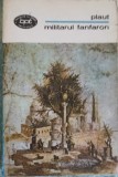 MILITARUL FANFARON-PLAUT-339798