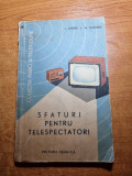 colectia radio si televiziune - sfaturi pentru telespecatatori - din anul 1963