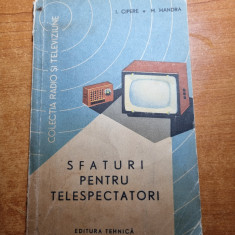 colectia radio si televiziune - sfaturi pentru telespecatatori - din anul 1963