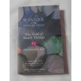 Arundhati Roy - The God of Small Things