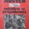 Mandrie si prejudecata - Jane Austen