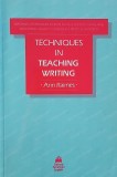 Techniques in Teaching Writing - Ann Raimes