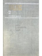 Honore de Balzac - Comedia umana, vol. 2 (Editia: 1983) foto