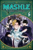 Mashle: Magic and Muscles, Vol. 6: Volume 6