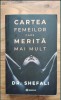 Dr. Shefali - Cartea femeilor care merita mai mult