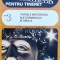 Mica enciclopedie pentru tineret. Cartea 3, fortele misterioase ale cosmosului si omului - 1994 - Tudor Opris ($L210)