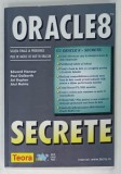 ORACLE 8 , SECRETE de EDWARD HONOUR ...ATUL MEHTA , 1999