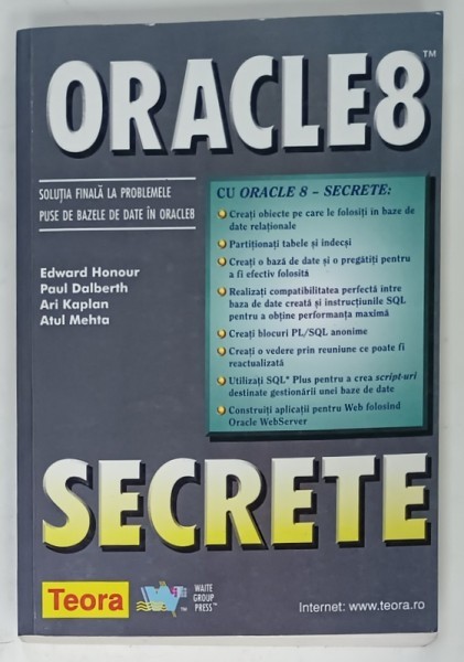 ORACLE 8 , SECRETE de EDWARD HONOUR ...ATUL MEHTA , 1999