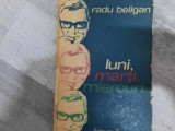 Luni,marti,miercuri...de Radu Beligan