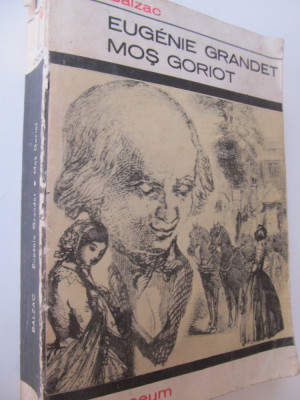 Eugenie Grandet - Mos Goriot - Balzac foto