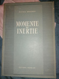 MOMENTE DE INERTIE de OVIDIU DRAGNEA , 1956