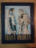 Oameni si Locuri - Traian Bradean, 1985 - Carte Arta, Istoria Artei - Editie Originala